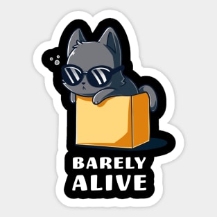 Bare Alive!! Cute Funny Cat Kitten Sarcastic Humor Quote animal Lover Artwork Sticker